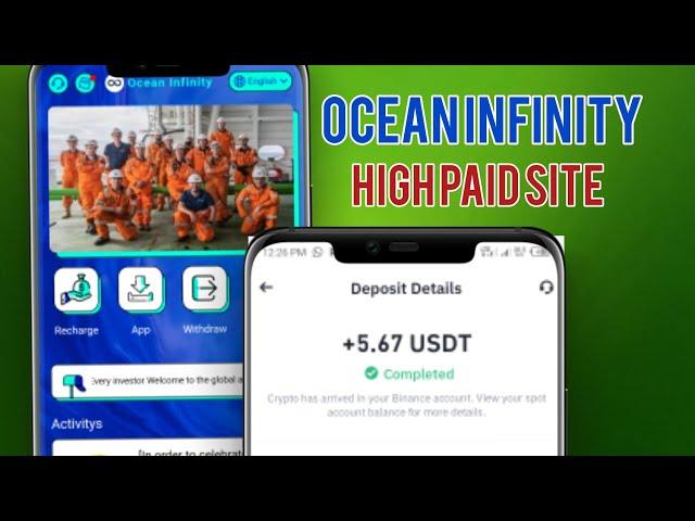 OCEAN INFINITY| NEW ONLINE INVESTMENT SITE| GET FREE USDT 1.8 $| HIGH PAID SITE| BONUS FOR NEW MEMBE