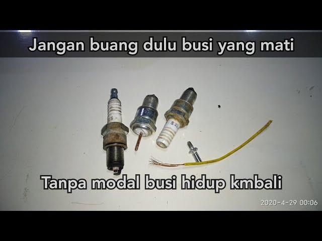 Cara mudah memperbaiki busi NGK yang mati