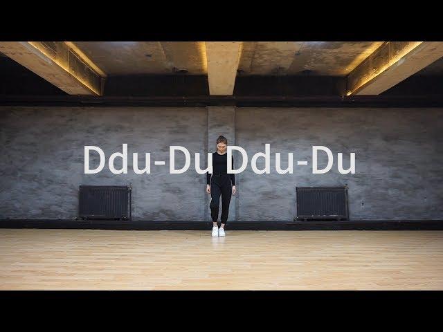 뚜두뚜두 -블랙핑크 댄스커버 안무 by, 성은 (Ddu-Du Ddu-Du -Black Pink Dance Cover by, SungEun)