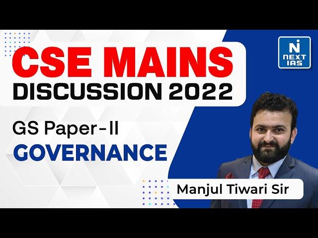 Governance GS-2 | Previous year Question Discussion | UPSC CSE 2022