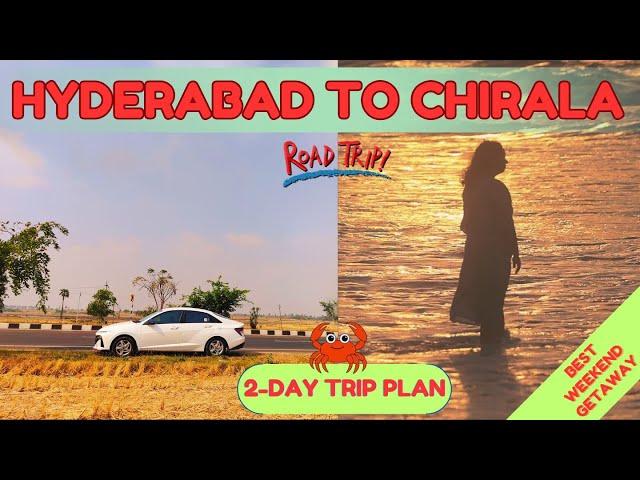 From City to Coast: Hyderabad to Chirala Road Trip