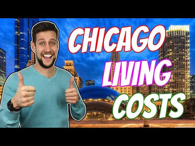 Cost of Living in Chicago Illinois Updated