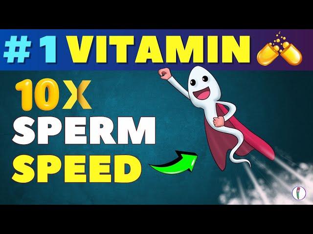 # 1 Vitamin to Increase Sperm Motility | Sperm count increase food | How to increase sperm count