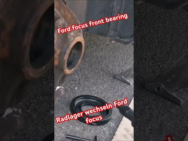 Ford focus front bearing replacement radlager vorne wechseln #automobile #mechanic #garage #tools