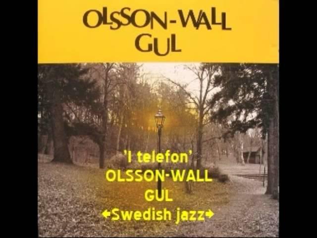 'I telefon' OLSSON-WALL Swedish Jazz