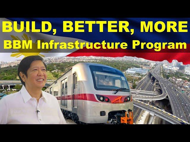 From BUILD, BUILD, BUILD to BUILD, BETTER, MORE | BBM Infrastructure Program | Massive Projects!