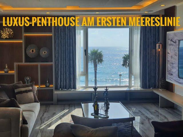 Nur Träumen ist schöner / Alanya Luxus-Penthouse / direkt am Meer