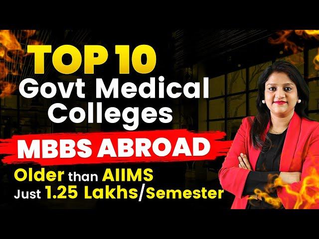 MBBS From Abroad under 20 Lakh | Top 10 Govt Medical Colleges in Russia | Low Budget MBBS University