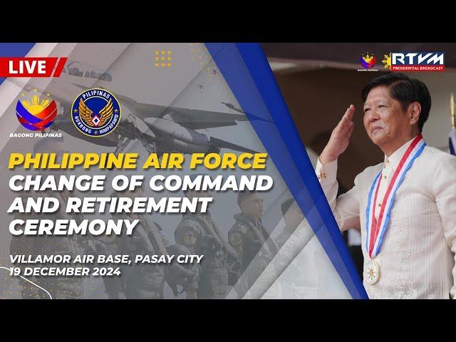 Philippine Air Force Change of Command and Retirement Ceremony 12/19/2024