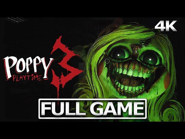 POPPY PLAYTIME CHAPTER 3 Full Gameplay Walkthrough / No Commentary 【FULL GAME】4K 60FPS UHD