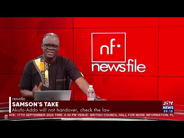 Newsfile with Samson Lardy Anyenini (31-08-24)