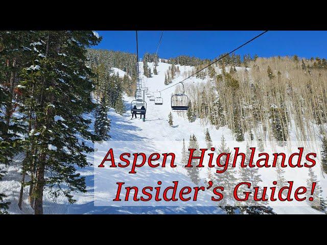 An Insider's Guide to Aspen Highlands