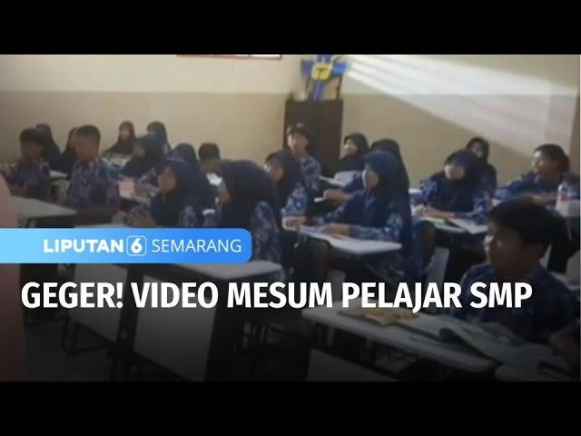 Viral! Pelajar SMP Terlibat dalam Video Mesum | Liputan 6 Semarang