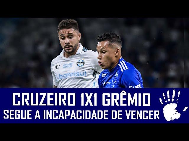 CRUZEIRO 1X1 GRÊMIO - CAMPEONATO BRASILEIRO