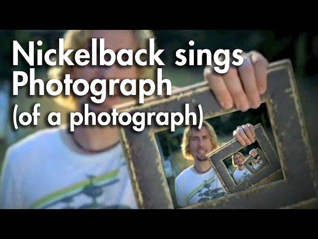 Photograph (of a Photograph) - Nickelback