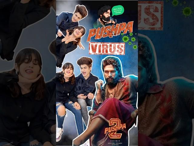 Pushpa virus  || Jaanvi patel #shorts #jaanvipatel #pushpa