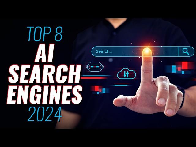 Top 8 Best AI Search Engines in 2024