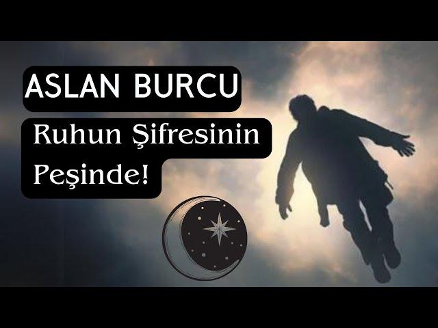 Aslan Burcu - Ruhunun Şifresinin Peşinde!