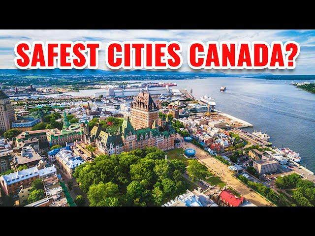 10 Safest Cities in Canada 2024