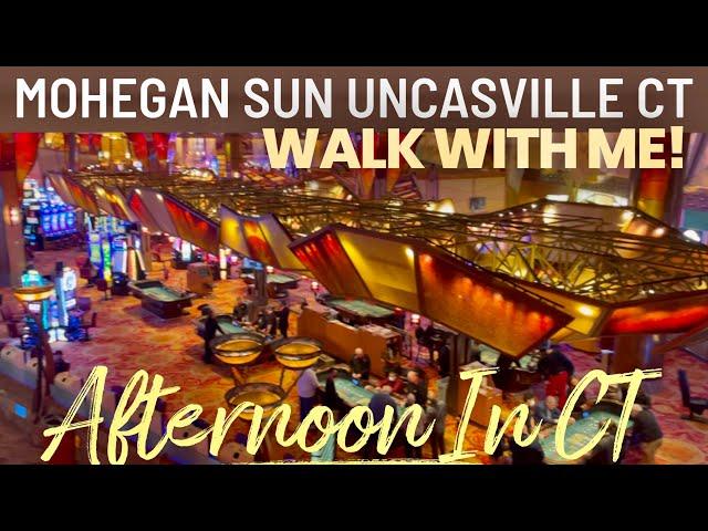 Mohegan Sun Casino Uncasville CT walk around 2022 tour