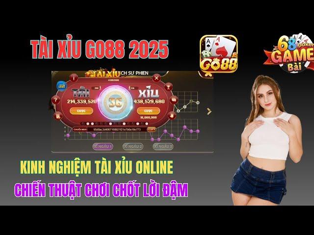 Tài Xỉu Go88 | Cách Bắt Cầu Tài Xỉu Go88 Kỹ Thuật Cao Hiệu Quả Nhất 2024 - Tài Xỉu Online Go88