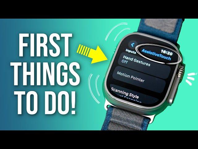 Apple Watch Ultra 2 & Series 9 - First Things To Do ( 25 Tips & Tricks )