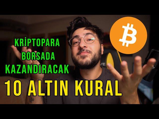 SIFIRDAN BORSADA KAZANMAK İÇİN 10 ALTIN KURAL! | İLK DEFA BİTCOİN ALACAKLAR! | TEMEL VE TAKTİKLER