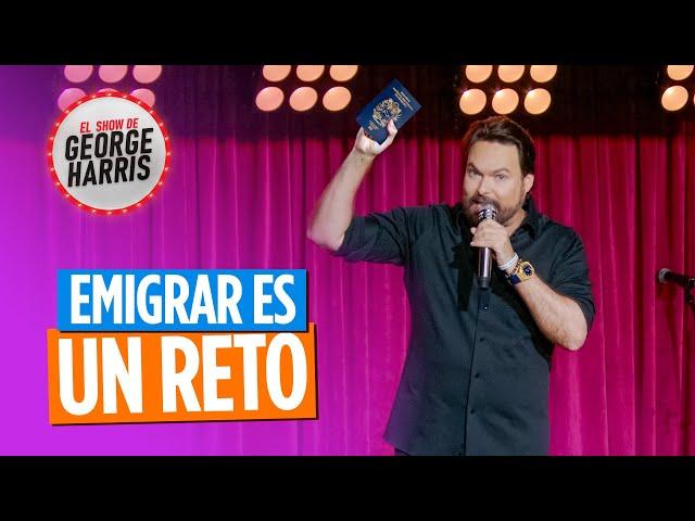 El Show de George Harris 27/05/24 (Parte 1/2)  Emigrar es para valientes ️