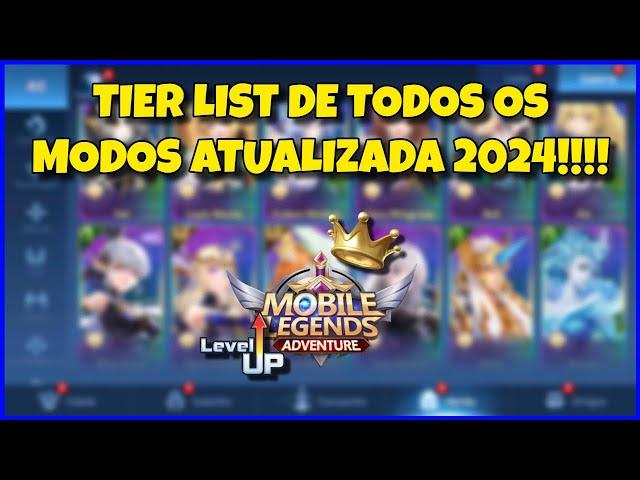 A MELHOR TIER LIST DE MOBILE LEGENDS ADVENTURE ATUALIZADA 2024