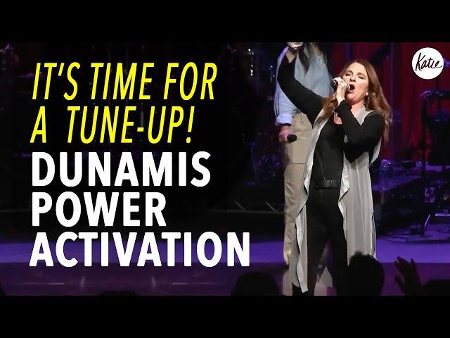 It's Time For A Tune-Up!  Dunamis Power Activation! // Katie Souza