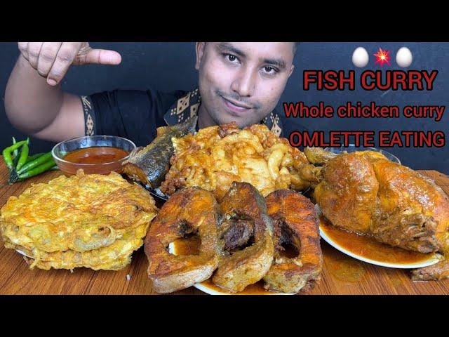 SPICY TESTY MUTTON FAT CURRY, WHOLE CHICKEN CURRY, OMLELLTE, FISH CURRY ASMR EATING