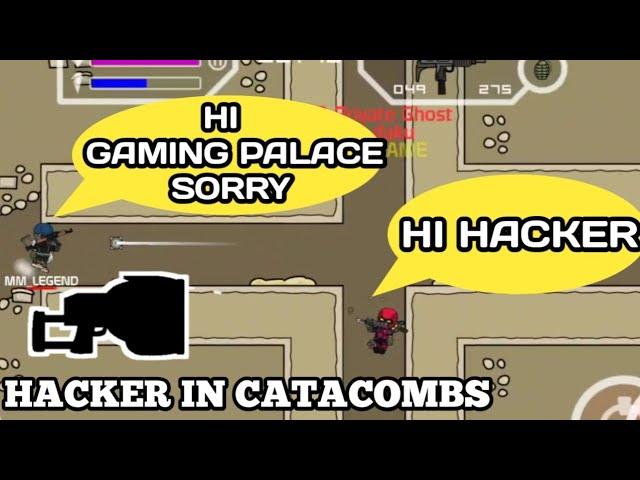 HACKER IN CATACOMBS IN MINI MILITIA !!