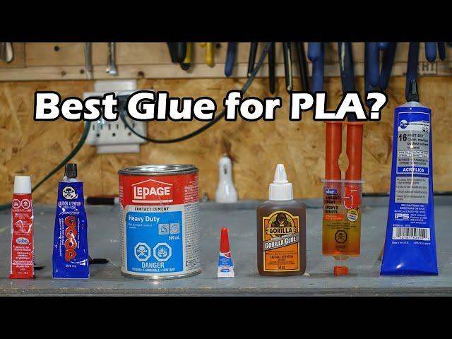 What is the Best Glue for PLA 3D Printed Parts