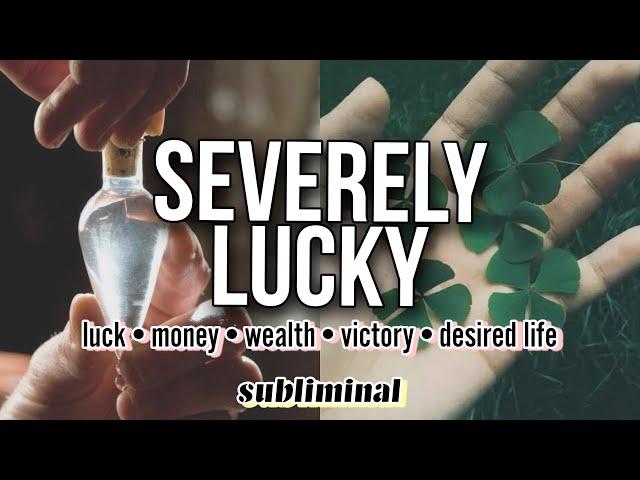 EXTREME LUCK SUBLIMINAL ֎ MEGA POTENT: use w/ caution