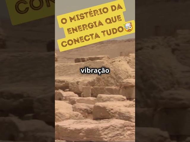 O MISTÉRIO DA ENERGIA QUE CONECTA TUDO. #curiosidades #Energia #AlmaHumana #video #shorts #short