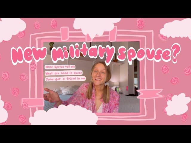 New Military Spouse | what you need to know