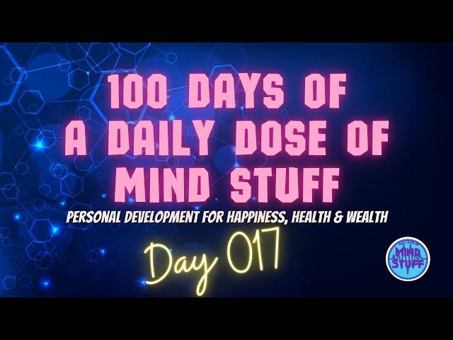 Day 017 of 100 | Daily Dose of Mind Stuff | What is a Paradigm?