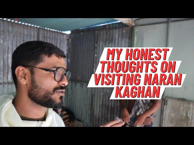 THE REALITY OF VISITING NARAN-PAKISTAN | Yousuf Vlogs