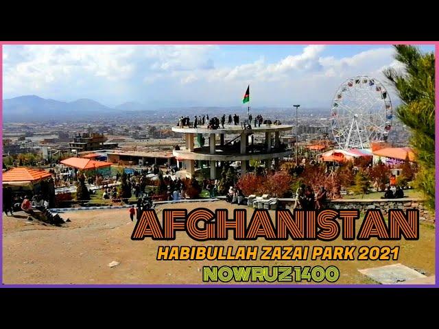 NOWRUZ 2021 | NOWRUZ MUBARAK 1400 | HABIBULLAH ZAZAI PARK | 4K | KABUL AFGHANISTAN