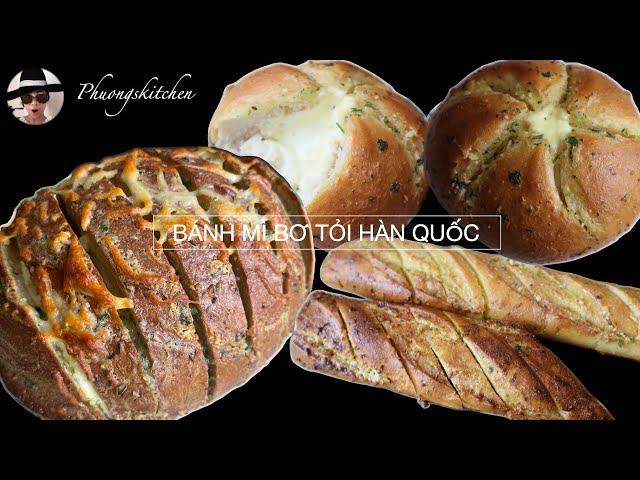 BÁNH MÌ BƠ TỎI HÀN QUỐC, rất đơn giản, ai cũng làm được