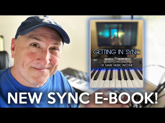 Get Into Sync Licensing with "Getting in Sync" a new Sync eBook from Make Music income!