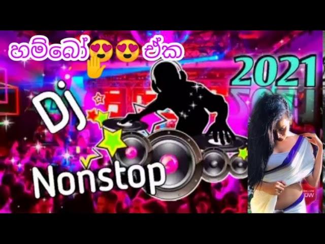 2021 Sinhala Hit Hot Nonstop Remix || Specialy Dancing  Djz Nonstop Remix