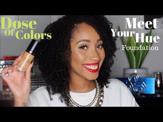 Dose of Colors Meet Your Hue Foundation