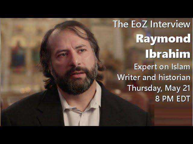 EoZTV - Raymond Ibrahim