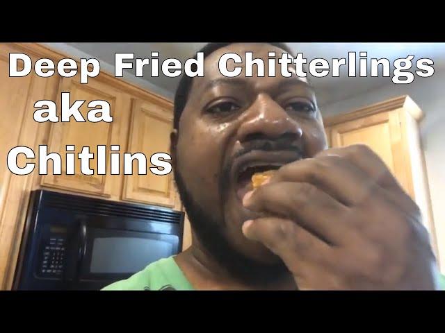 How To Deep Fry Chitterlings AKA Chitlins