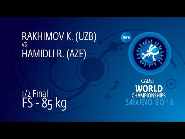 1/2 FS - 85 kg: K. RAKHIMOV (UZB) df. R. HAMIDLI (AZE), 2-1