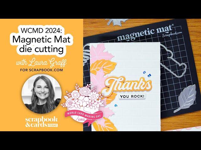 WCMD 2024: Magnetic Mat Die Cutting with Scrapbook.com