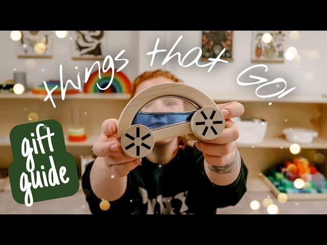 Toddler Gift Guide// THINGS THAT GO!