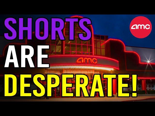 SHORTS ARE DESPERATE! SQUEEZE IS ALMOST HERE! - AMC Stock Short Squeeze Update