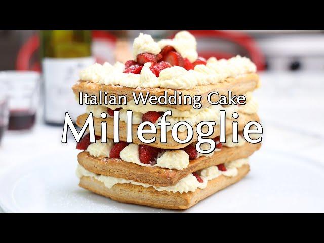 Italian Wedding Cake: Millefoglie! ~ Dinner Party Tonight